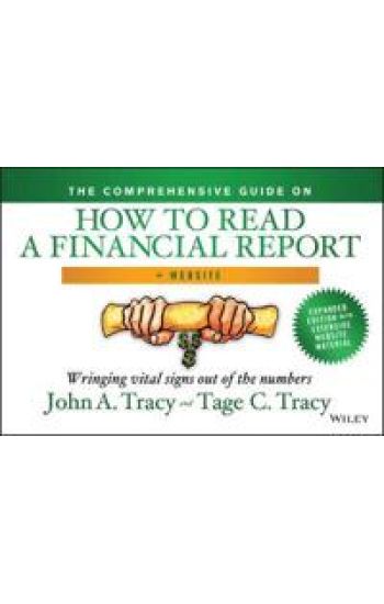 The Comprehensive Guide on How to Read a Financial Report, + Website