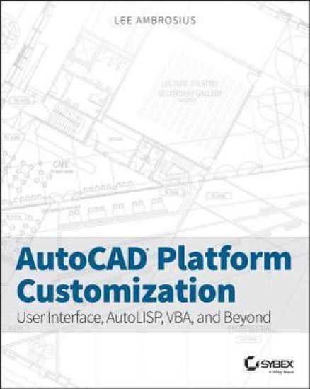 AutoCAD Platform Customization
