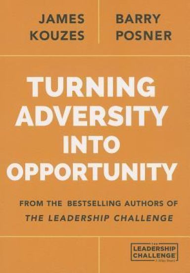 Turning Adversity Into Opportunity