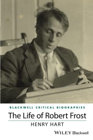 The Life of Robert Frost