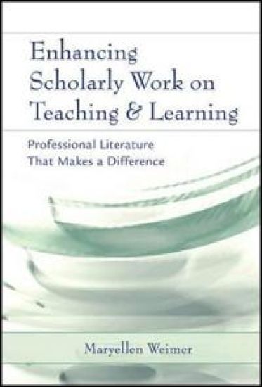 Enhancing Scholarly Work on Teaching and Learning