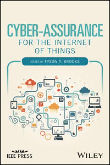 Cyber–Assurance for the Internet of Things