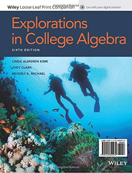 Explorations in College Algebra
