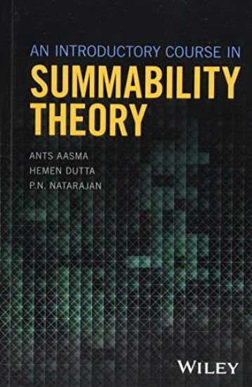 An Introductory Course in Summability Theory