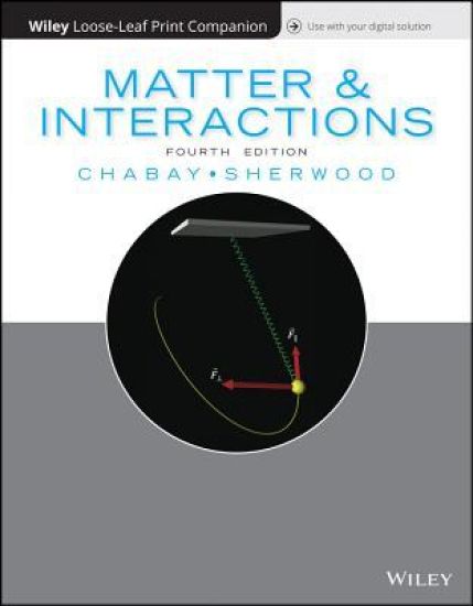 Matter & Interactions