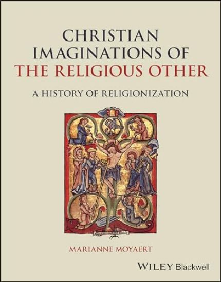 Christian Imaginations of the Religious Other
