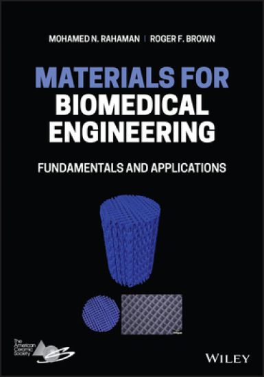 Materials for Biomedical Engineering