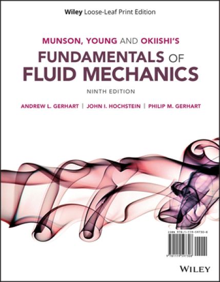 Munson, Young and Okiishi's Fundamentals of Fluid Mechanics