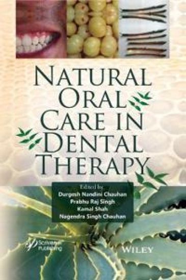 Natural Oral Care in Dental Therapy