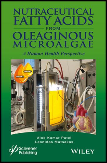 Nutraceutical Fatty Acids from Oleaginous Microalgae