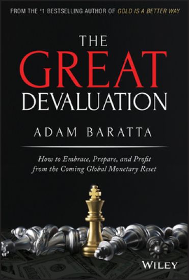 The Great Devaluation