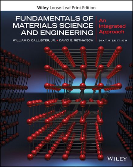 Fundamentals of Materials Science and Engineering
