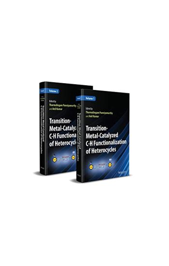 Transition-Metal-Catalyzed C-H Functionalization of Heterocycles, 2 Volumes