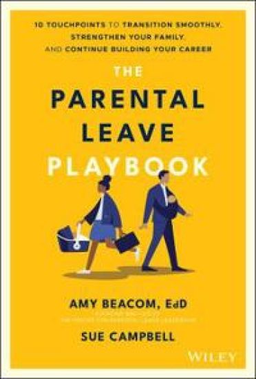The Parental Leave Playbook