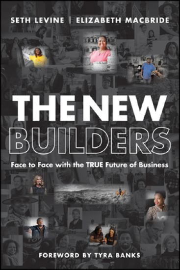 The New Builders