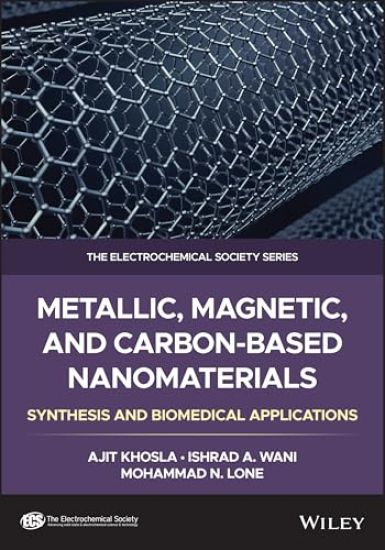 Metallic, Magnetic, and Carbon-Based Nanomaterials