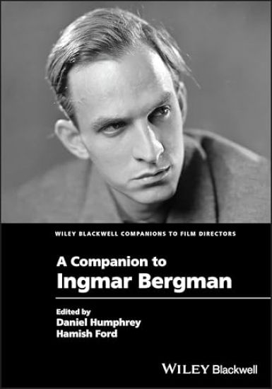 A Companion to Ingmar Bergman