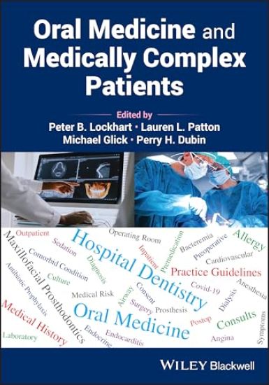 Oral Medicine and Medically Complex Patients