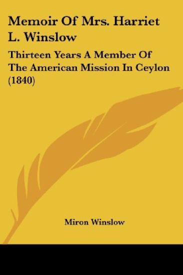 Memoir Of Mrs. Harriet L. Winslow