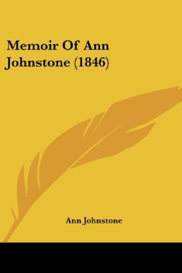 Memoir Of Ann Johnstone (1846)