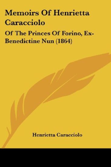 Memoirs Of Henrietta Caracciolo