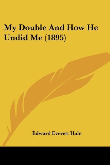 My Double And How He Undid Me (1895)