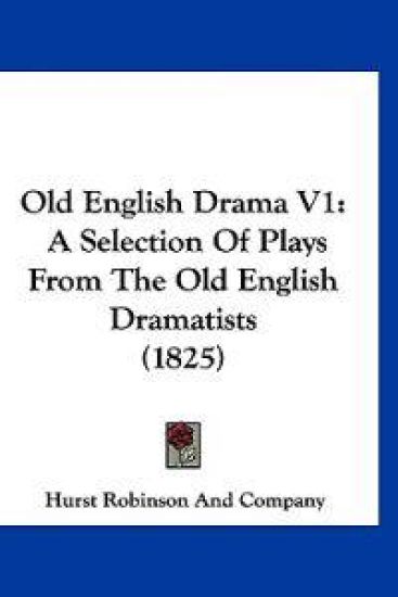 Old English Drama V1