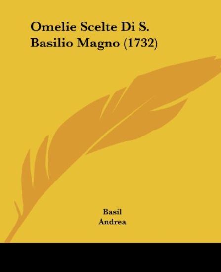Omelie Scelte Di S. Basilio Magno (1732)