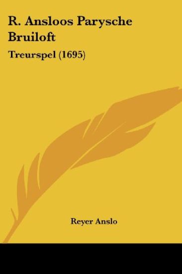 R. Ansloos Parysche Bruiloft