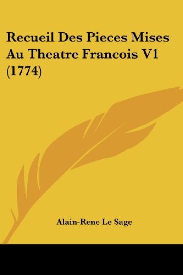 Recueil Des Pieces Mises Au Theatre Francois V1 (1774)
