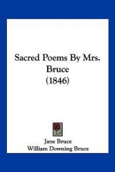 Sacred Poems By Mrs. Bruce (1846)