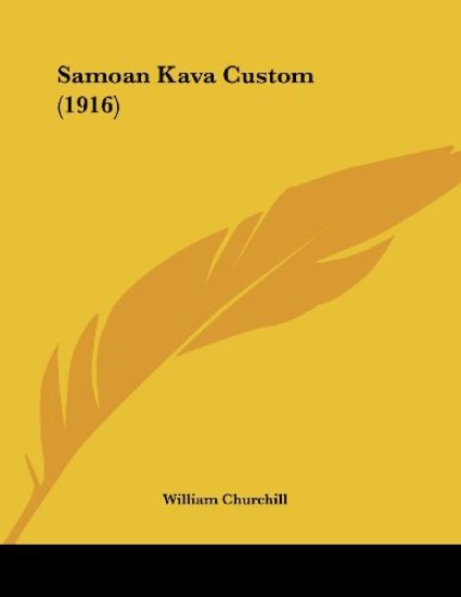 Churchill, W: Samoan Kava Custom (1916)