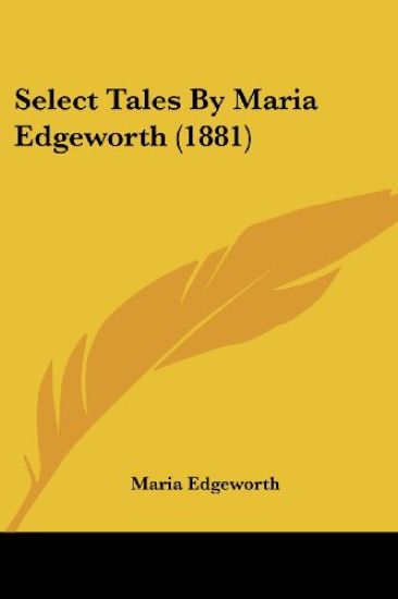 Select Tales By Maria Edgeworth (1881)