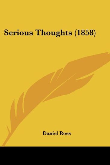 Serious Thoughts (1858)