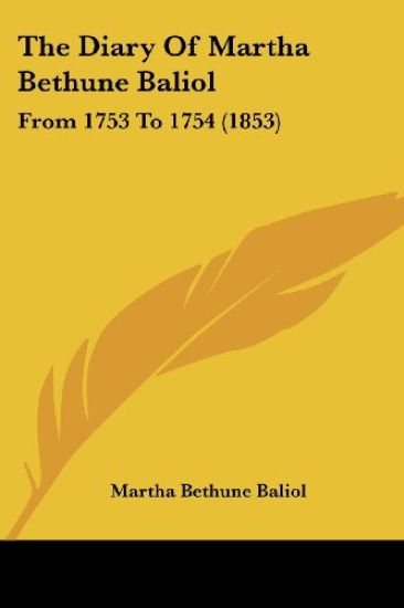The Diary Of Martha Bethune Baliol