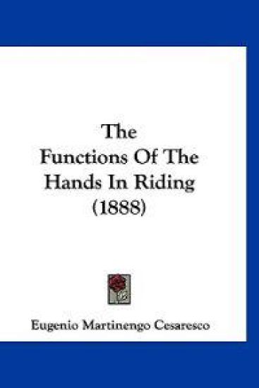 The Functions of the Hands in Riding