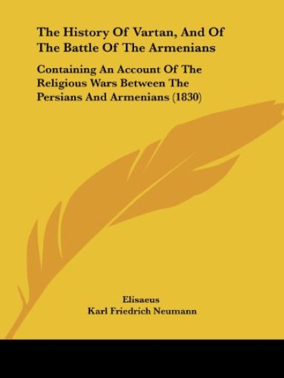 The History of Vartan, and of the Battle of the Armenians
