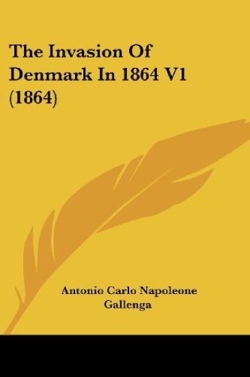 The Invasion of Denmark in 1864