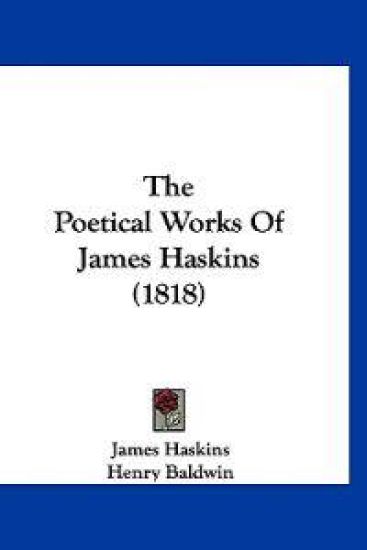 The Poetical Works Of James Haskins (1818)