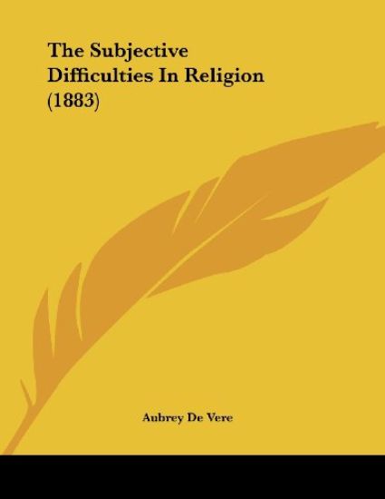 The Subjective Difficulties In Religion (1883)