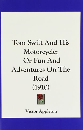 Tom Swift and His Motorcycle