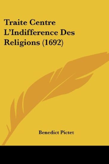 Traite Centre L'Indifference Des Religions (1692)