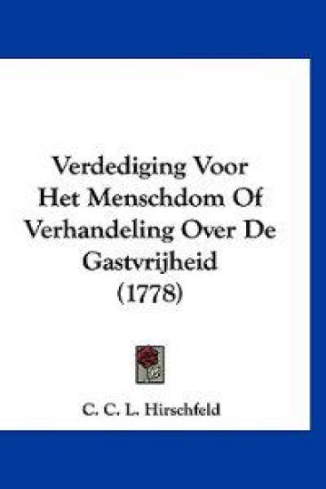 Verdediging Voor Het Menschdom Of Verhandeling Over De Gastvrijheid (1778)