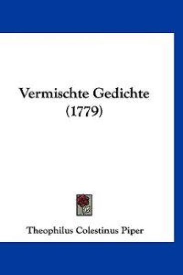 Piper, T: Vermischte Gedichte (1779)
