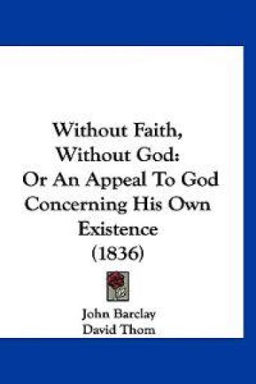 Without Faith, Without God