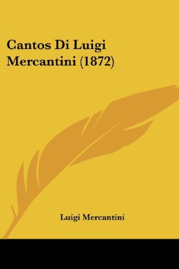 Cantos Di Luigi Mercantini