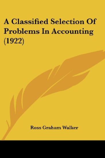 A Classified Selection of Problems in Accounting