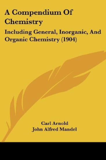 A Compendium of Chemistry
