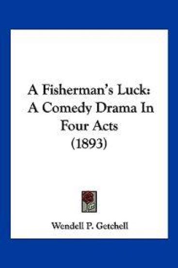 A Fisherman's Luck