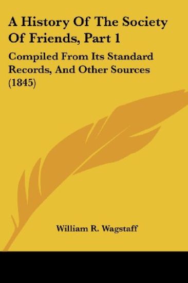 A History of the Society of Friends